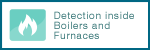 Detection inside Boilers and Furnaces